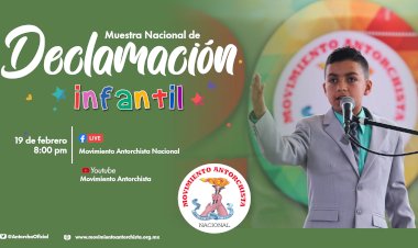 Anuncia Antorcha Muestra Nacional de Declamación infantil