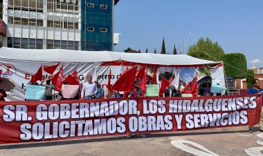 ¿Por qué se orilla a hidalguenses a instalar un plantón?